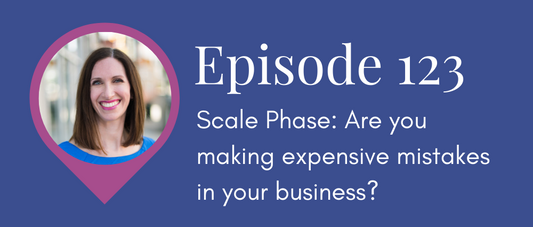 Scale Phase: Are you making expensive mistakes in your business? (Legal Road Map® Podcast S5E123)