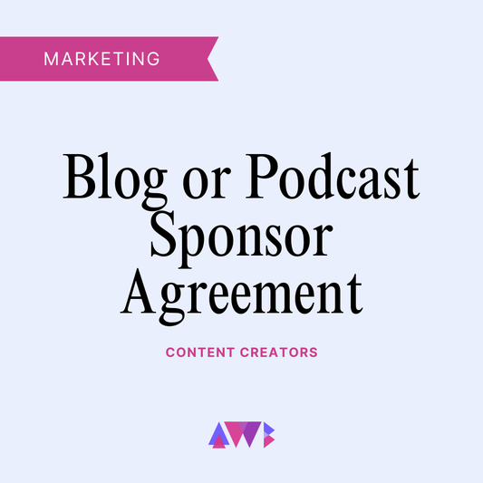 Blog or Podcast Sponsor Agreement Template