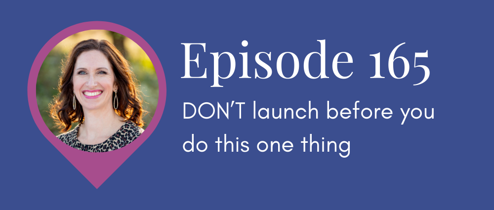 DON’T launch before you do this one thing (Legal Road Map podcast S5E165)