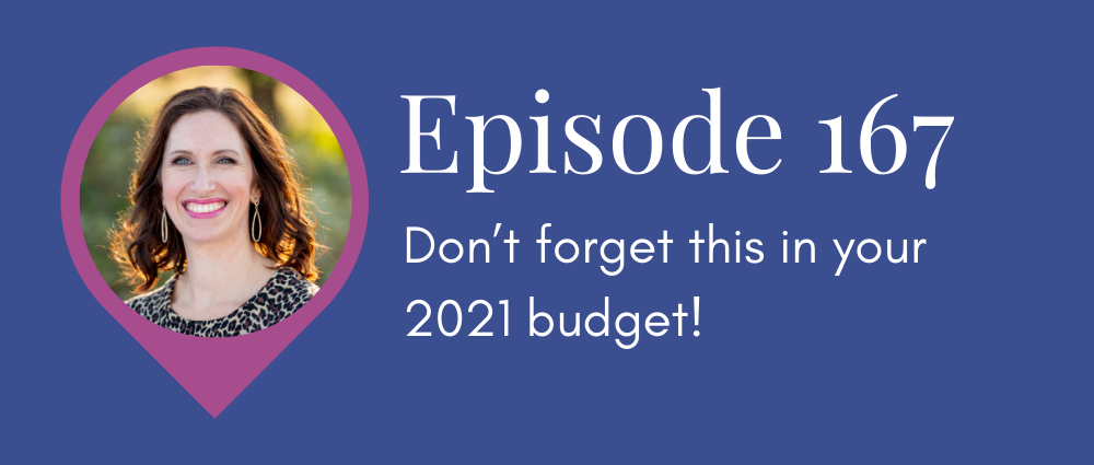 Don’t forget this in your 2021 budget (Legal Road Map podcast S5E167)