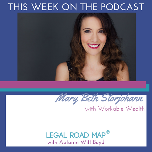 Mary Beth Storjohann talks self-publishing (Legal Road Map® Podcast S2E28)