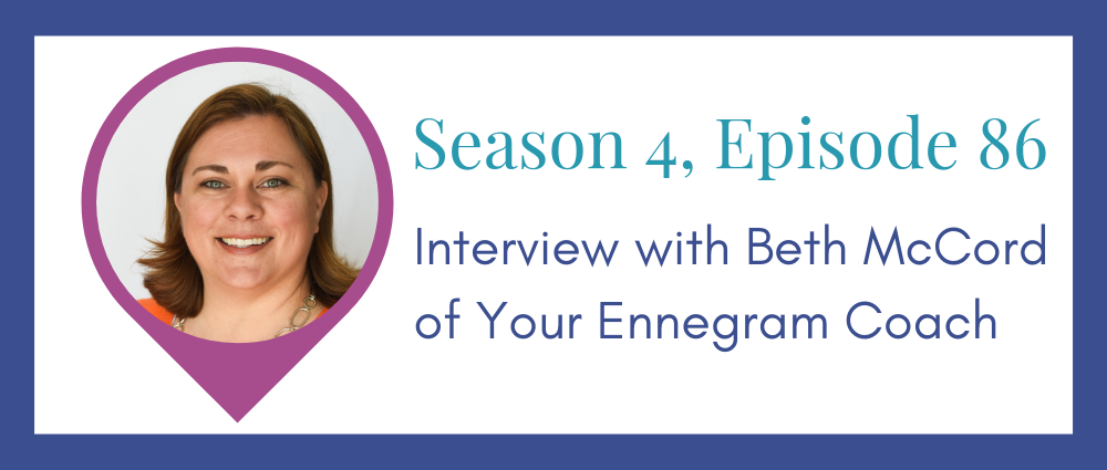 Beth McCord on enneagram and business (S4E86)