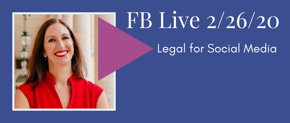 VIDEO: Legal for Social Media (FB Live 117)
