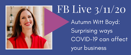 VIDEO: Surprising ways COVID-19 could affect your business (FB Live 119)