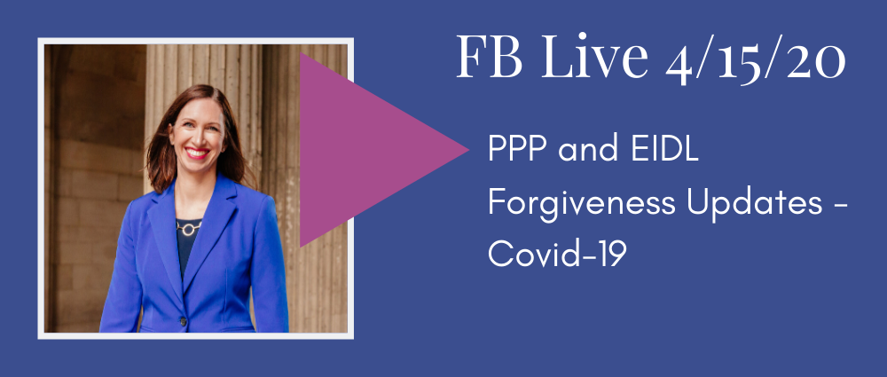 Video: PPP and EIDL Forgiveness Updates Covid-19 (FB Live 124)