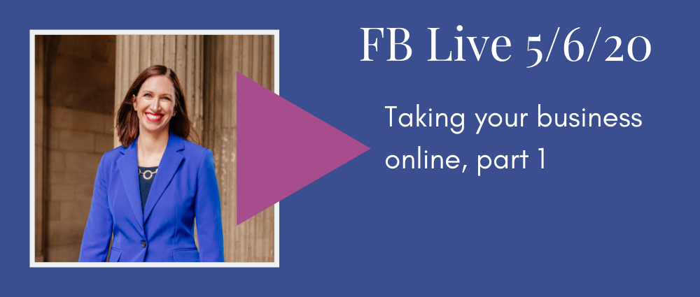 FB Live 128 Taking your business online, part 1, Autumn Witt Boyd Law Office.png