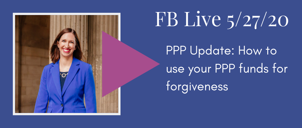 How to use your PPP funds for forgiveness (FB Live 134 - Law Office of Autumn Witt Boyd).png