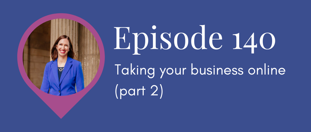 S5E140 Legal Road Map podcast - Taking your business online, part 2