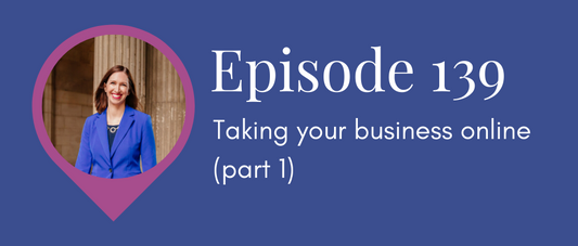 Taking your business online (Legal Road Map podcast S5E139)
