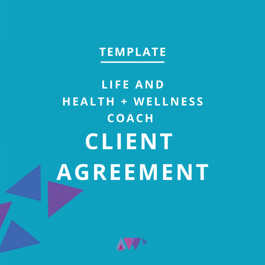 Life or Health + Wellness Coach Client Agreement Template